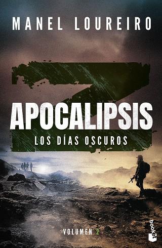 APOCALIPSIS Z. LOS DÍAS OSCUROS | 9788408293842 | LOUREIRO, MANEL