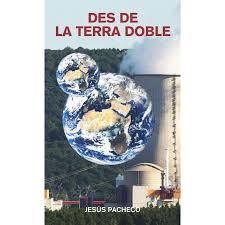 DES DE LA TERRA DOBLE | 9788412876338 | PACHECO JESUS