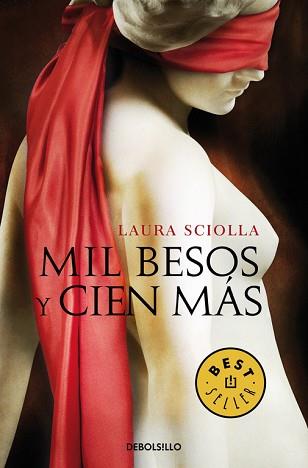 MIL BESOS Y CIEN MAS | 9788490627792 | SCIOLLA,LAURA