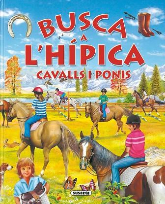 BUSCA A L,HIPICA. CAVALLS I PONIS | 9788467702903 | TRUJILLO, EDUARDO