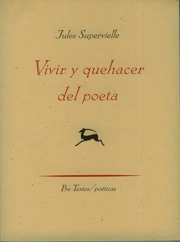 VIVIR Y QUEHACER DEL POETA | 9788481919769 | SUPERVIELLE,JULES