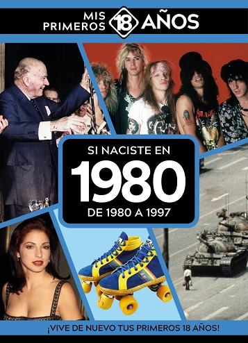 SI NACISTE EN 1980: DE 1980 A 1997 | 9789493373709