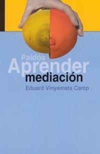 APRENDER MEDIACION | 9788449313646 | VINYAMATA CAMP,EDUARD