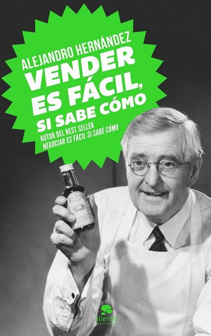 VENDER ES FACIL, SI SABE COMO | 9788415678502 | HERNANDEZ,ALEJANDRO