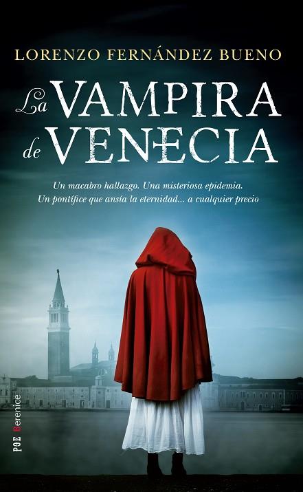 LA VAMPIRA DE VENECIA | 9788417418342 | FERNÁNDEZ BUENO, LORENZO