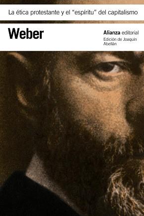 ETICA PROTESTANTE Y EL ESPIRITU DEL CAPITALISMO | 9788420669465 | WEBER,MAX