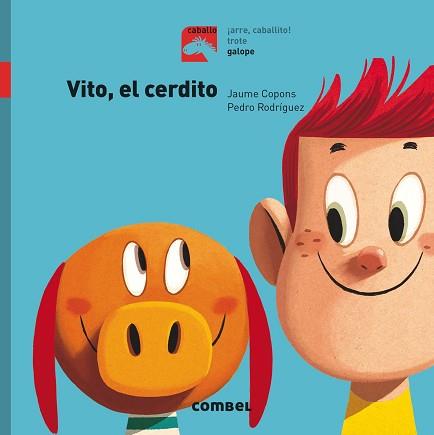 VITO, EL CERDITO - GALOPE | 9788491012306 | COPONS RAMON, JAUME