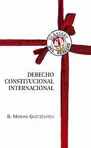 DERECHO CONSTITUCIONAL INTERNACIONAL | 9788429015331 | MIRKINE-GUETZEVITCH,BORIS