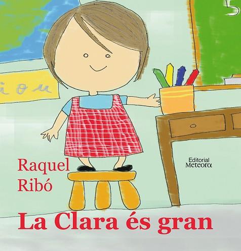 CLARA ES GRAN | 9788495623751 | RIBO,RAQUEL