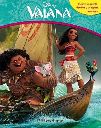 VAIANA. LIBROAVENTURAS INCLUYE UN CUENTO, FIGURITAS Y UN TAPETE PARA JUGAR | 9788499518268 | DISNEY