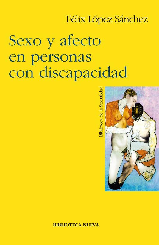 SEXO Y AFECTO EN PERSONAS CON DISCAPACIDAD | 9788497420075 | LOPEZ SANCHEZ,FELIX