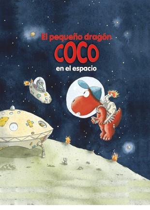PEQUEÑO DRAGON COCO EN EL ESPACIO | 9788424645700 | SIEGNER,INGO