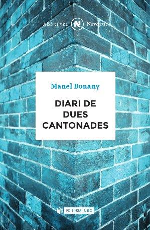 DIARI DE DUES CANTONADES | 9788490643532 | BONANY,MANEL