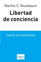 LIBERTAD DE CONCIENCIA. CONTRA LOS FANATISMOS | 9788483831946 | NUSSBAUM,MARTHA C.(PRIN. ASTURIAS. CCSS 2012)