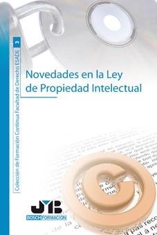 NOVEDADES EN LA LEY DE PROPIEDAD INTELECTUAL | 9788476987896 | BUGANZA,CARMENCHU