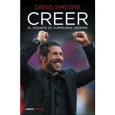 CREER. EL DESAFÍO DE SUPERARSE SIEMPRE | 9788448022730 | SIMEONE, DIEGO