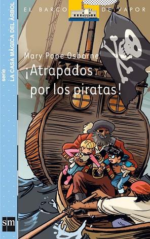 ATRAPADOS POR LOS PIRATAS! | 9788467543636 | POPE OSBORNE,MARY