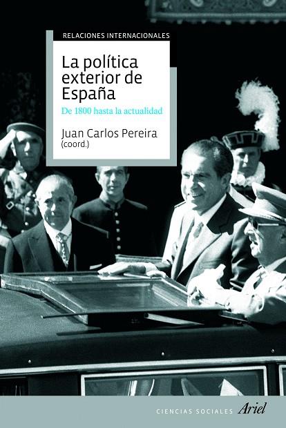 POLITICA EXTERIOR DE ESPAÑA. DE 1800 HASTA HOY | 9788434434974 | PEREIRA,JUAN CARLOS