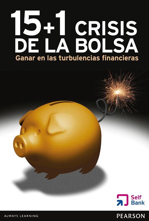 15+1 CRISIS DE LA BOLSA. GANAR EN LAS TURBULENCIAS FINANCIERAS | 9788415552185 | TORRE,VICTORIA LIROLA,JULIAN