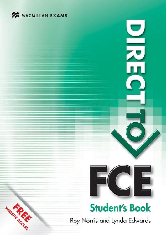 DIRECT TO FCE STUDENT,S BOOK WITH KEY | 9780230414679 | NORRIS,ROY EDWARDS,LYNDA