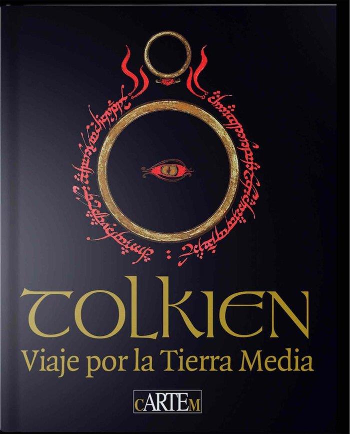 TOLKIEN. VIAJE POR LA TIERRA MEDIA | 9788412076547 | R.R TOLKIEN, J./FERRÉ, VICENT/CARRUTHERS, LEO/MCILWAINE, CATHERINE/DEVAUX, MICHAËL