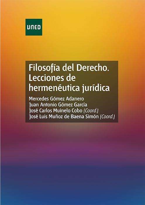 FILOSOFIA DEL DERECHO. LECCIONES DE HERMENEUTICA JURIDICA | 9788436253061 | GOMEZ ADANERO,MERCEDES