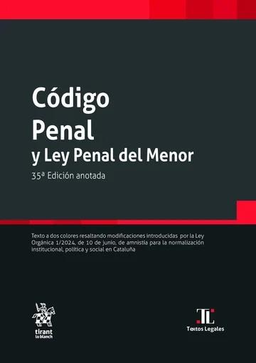 CÓDIGO PENAL Y LEY PENAL DEL MENOR 35ª EDICIÓN | 9788410714755 | SÁNCHEZ MORÁN,CARMEN / DE LA CUESTA AGUADO,M.ª PAZ / ÁLVAREZ GARCÍA,FRANCISCO JAVIER / ANDRÉS DOMÍNG