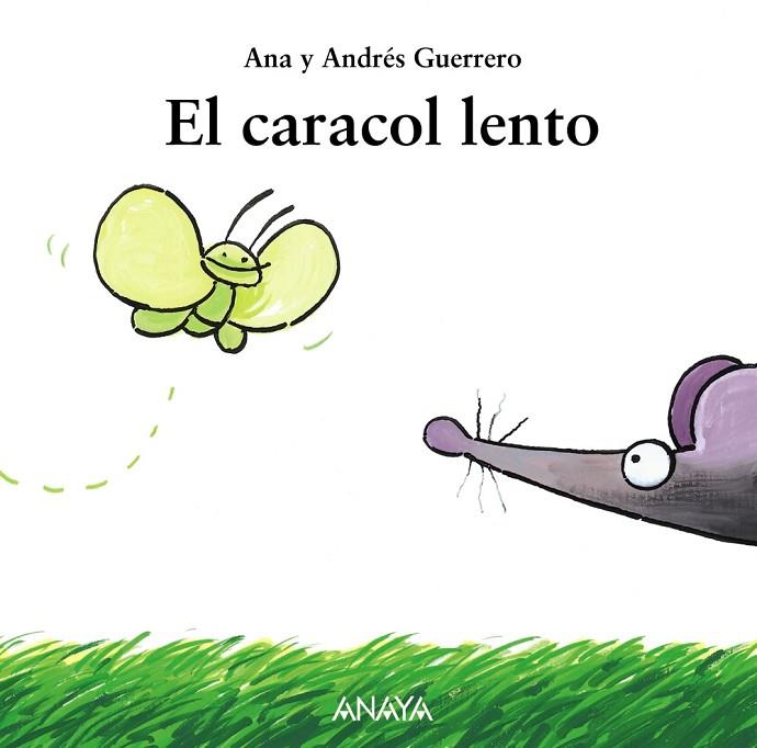 CARACOL LENTO | 9788466793131 | GUERRERO,ANDRES GUERRERO,ANA