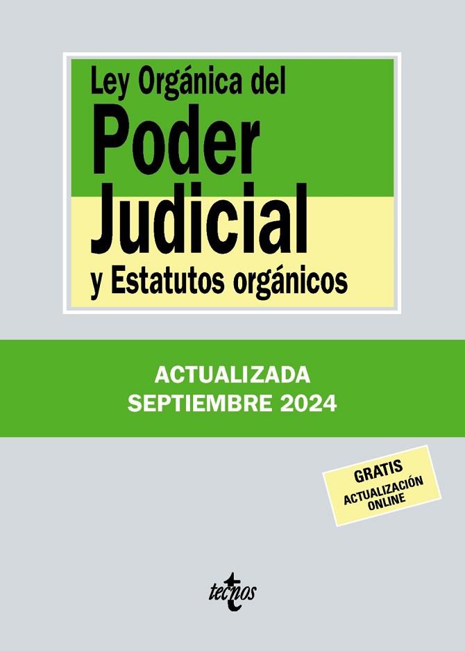 LEY ORGÁNICA DEL PODER JUDICIAL Y ESTATUTOS ORGÁNICOS | 9788430988372