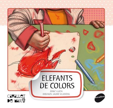 ELEFANTS DE COLORS | 9788415095552 | LLUCH,ENRIC VILANOVA,JAUME