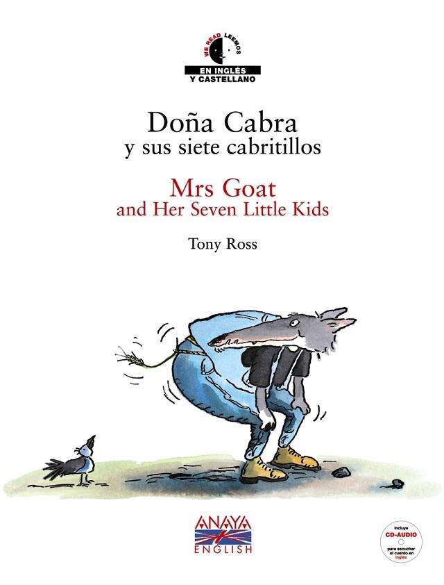 DOÑA CABRA Y SUS SIETE CABRITILLOS / MRS GOAT AND HER SEVEN LITTLE KIDS | 9788466762496 | ROSS,TONY