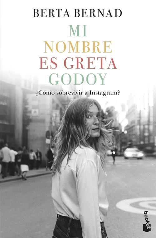 MI NOMBRE ES GRETA GODOY | 9788408226031 | BERNAD CIFUENTES, BERTA