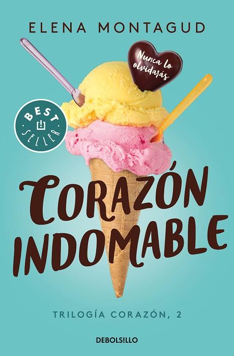 CORAZÓN INDOMABLE. CORAZÓN 2 | 9788466343343 | MONTAGUD, ELENA