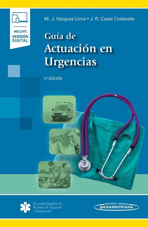 GU?IA DE ACTUACI?ON EN URGENCIAS + EBOOK | 9788491103783 | MANUEL JOSÉ VÁZQUEZ LIMA/JOSÉ RAMÓN CASAL CODESIDO