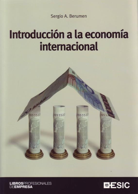 INTRODUCCION A LA ECONOMIA INTERNACIONAL | 9788473564601 | BERUMEN,SERGIO A.