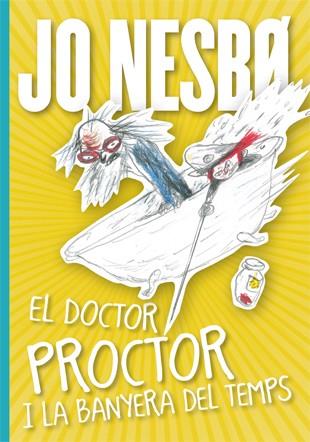 DOCTOR PROCTOR I LA BANYERA DEL TEMPS | 9788424647834 | NESBO,JO