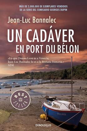 UN CADÁVER EN PORT DU BÉLON. SERIE COMISARIO GEORGES DUPIN 4 | 9788466341226 | JEAN-LUC BANNALEC