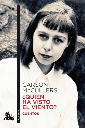 QUIEN HA VISTO EL VIENTO?. CUENTOS | 9788432219191 | MCCULLERS,CARSON