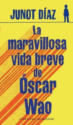 MARAVILLOSA VIDA BREVE DE OSCAR WAO. PREMIO PULITZER 2008 | 9788439720942 | DIAZ,JUNOT