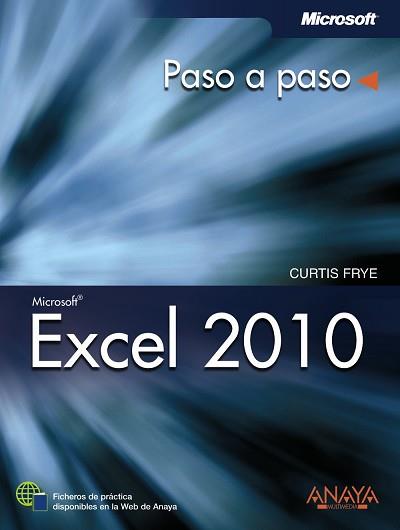 EXCEL 2010 PASO A PASO | 9788441528512 | FRYE,CURTIS