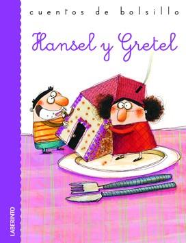 HANSEL Y GRETEL | 9788484834335 | GRIMM, JACOBO/GRIMM, GUILLERMO