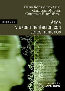 ETICA Y EXPERIMENTACION CON SERES HUMANOS | 9788433022257 | RODRIGUEZ-ARIAS,DAVID MOUTEL,GREGOIRE