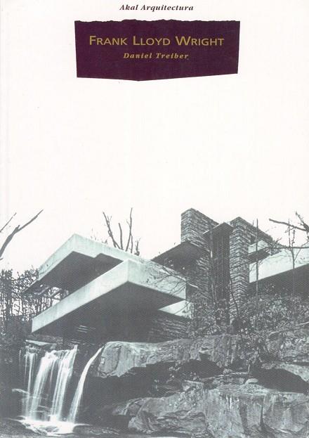 FRANK LLOYD WRIGHT | 9788446006299 | TREIBER,DANIEL