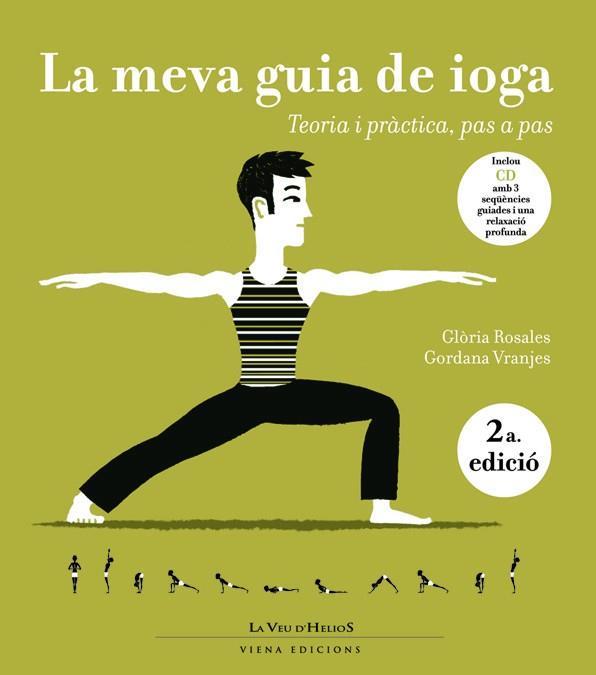 MEVA GUIA DE IOGA. TEORIA I PRACTICA, PAS A PAS | 9788483304488 | ROSALES,GLORIA VRANJES,GORDANA