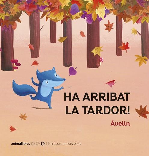 HA ARRIBAT LA TARDOR! (LLETRA PAL) | 9788417599690 | ÁVELIN