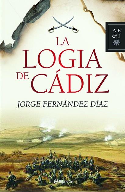 LOGIA DE CADIZ | 9788408093541 | FERNANDEZ DIAZ,JORGE