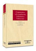 COMENTARIOS A LA LEGISLACION URBANISTICA VALENCIANA | 9788483551417 | GONZALEZ-VARAS IBAÑEZ,SANTIAGO SERRANO LOPEZ,JUAN ENRIQUE