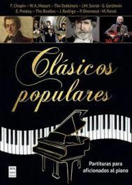 CLÁSICOS POPULARES PARTITURAS PARA AFICIONADOS AL PIANO | 9788418703881 | FERNÁNDEZ PÉREZ, MIGUEL ÁNGEL