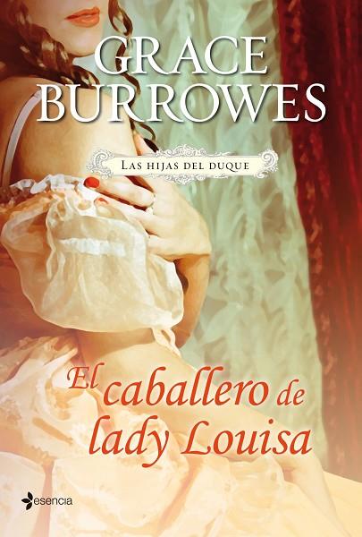 CABALLERO DE LADY LOUISA. LAS HIJAS DEL DUQUE | 9788408114062 | BURROWES,GRACE