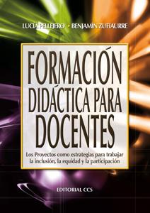 FORMACION DIDACTICA PARA DOCENTES | 9788498425024 | ZUFIAURRE,BENJAMIN PELLEJERO,LUCIA